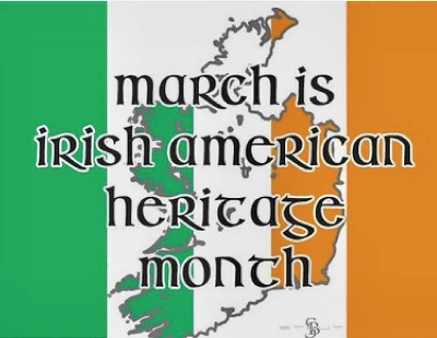 Irish-American Heritage Month.