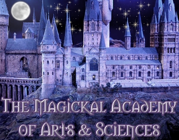 The Magickal Academy of Arts & Sciences.